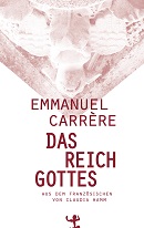Carrère reich gottes klein