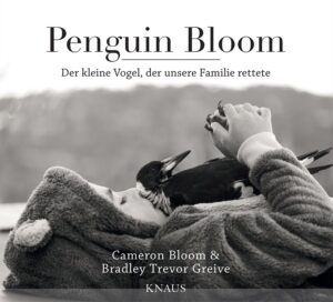 Penguin Bloom von Cameron Bloom